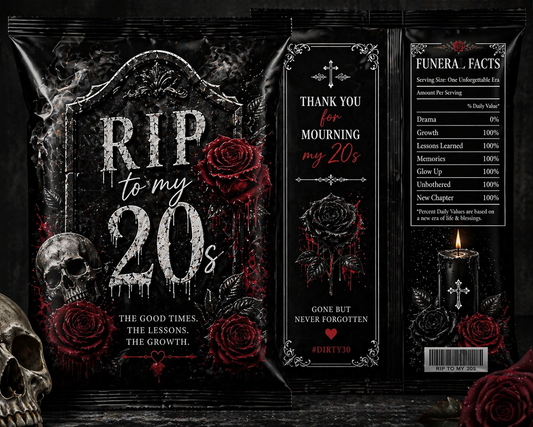 RIP to My 20s Chip Bags – Custom 30th Birthday Party Favor