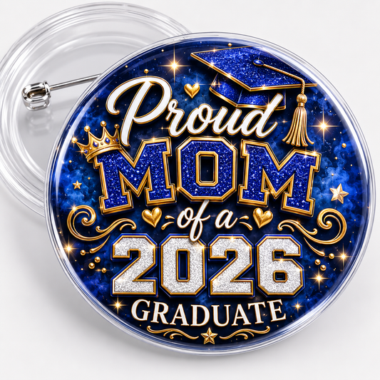 Proud Class of Grad Button