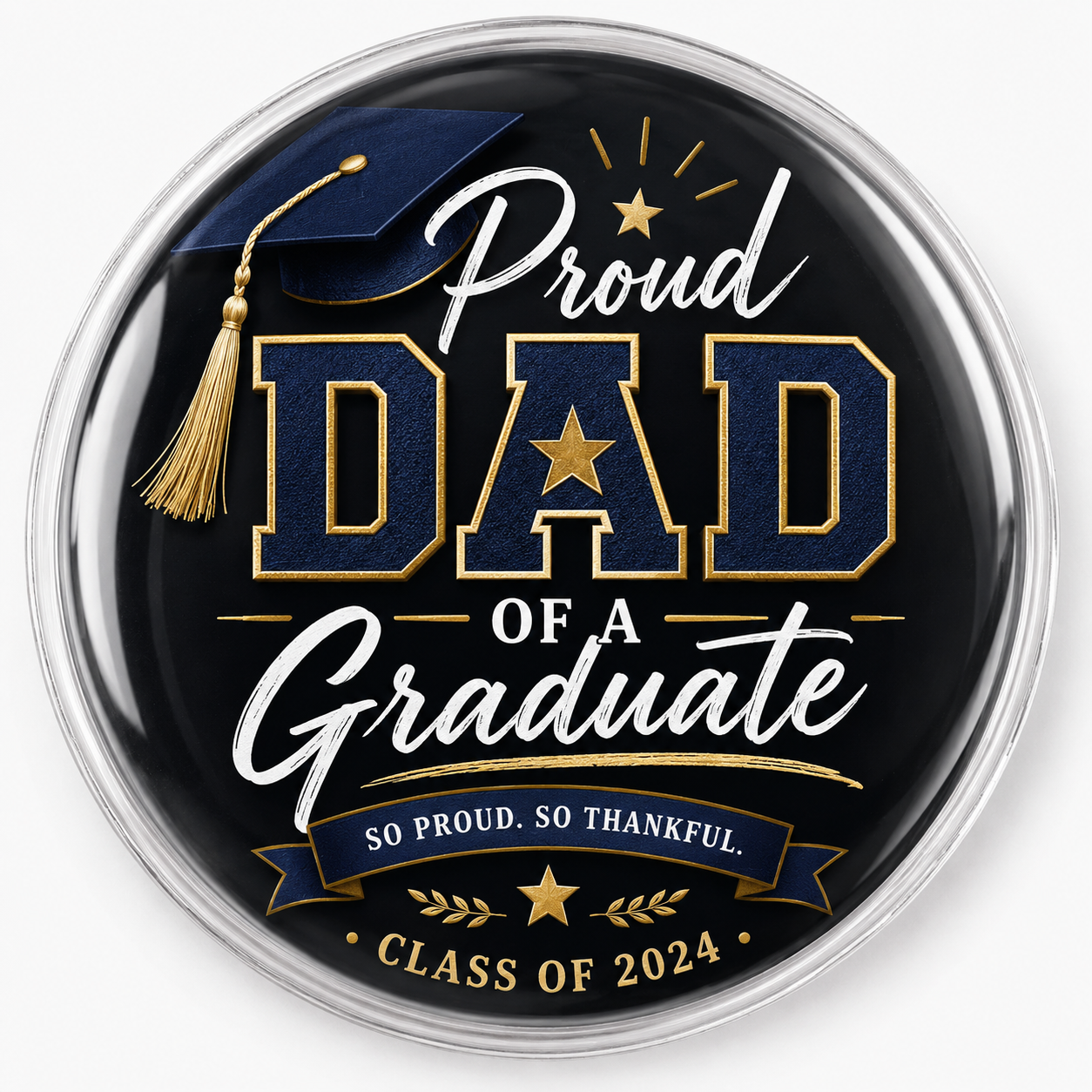 So Proud So Thankful Grad button